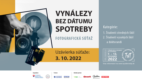 Banner k fotografickej súťaži Týždňa vedy a techniky na Slovensku na rok 2022. Téma: Vynálezy bez dátumu spotreby.