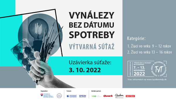 Banner k výtvarnej súťaži Týždňa vedy a techniky na Slovensku na rok 2022. Téma: Vynálezy bez dátumu spotreby.