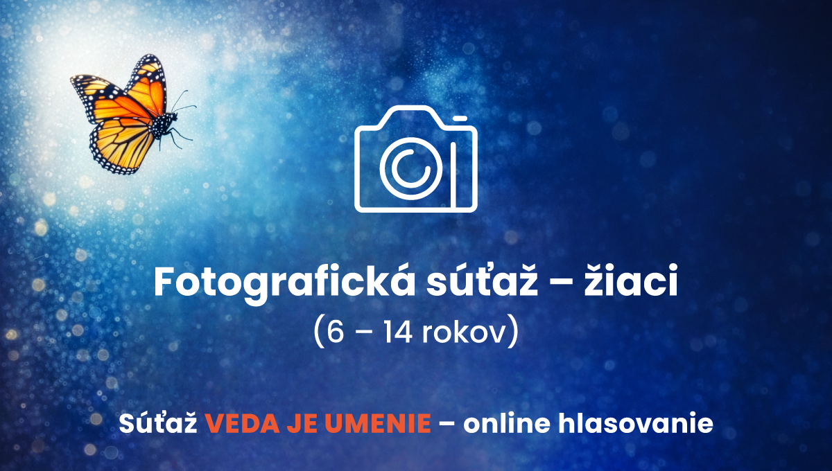 Hlasujte o Cenu verejnosti v kategórii Fotografia vo vekovej skupine 6 – 14 rokov (žiaci).