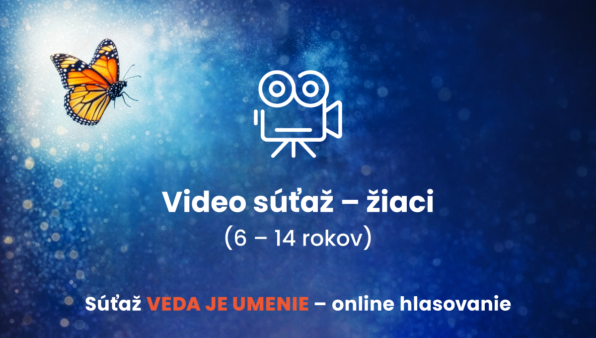 Hlasujte o Cenu verejnosti v kategórii Video vo vekovej skupine 6 – 14 rokov (žiaci).